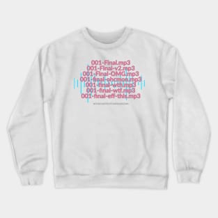 File Naming Crewneck Sweatshirt